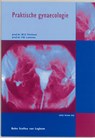 Praktische gynaecologie - M.E. Vierhout ; F.B. Lammes - 9789031341245