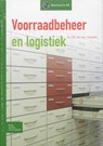 Voorraadbeheer en logistiek - A.J.M. van der Heijden - 9789031346356