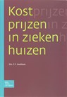 Kostprijzen in ziekenhuizen - F. Asselman - 9789031365241