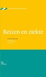 Reizen en ziekte - A.M.L. Gompel ; G.J.B. Sonder - 9789031372225