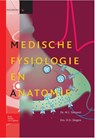 Medische fysiologie en anatomie - IJ.D. Jüngen ; M.J. Tervoort - 9789031373215