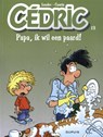 Papa, ik wil een paard! - Raoul Cauvin - 9789031422043