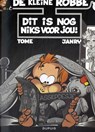 Dit is nog niks voor jou ! - Tome - 9789031422555