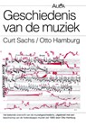Geschiedenis van de muziek - C. Sachs ; Otto Hamburg - 9789031504060