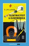 Elektriciteit & elektronica - F.J.M. Laver - 9789031504183