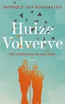 Huize Volverve - Monique van Roosmalen - 9789032520175