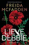 Lieve Debbie - Freida McFadden - 9789032521677