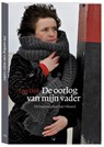 De oorlog van mijn vader - Loes Dijk - 9789033003769