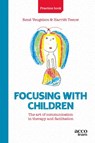 Practice book Focusing with children - René Veugelers ; Harriët Teeuw - 9789033400124