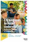 Op weg naar inclusief onderwijs - Mel Ainscow ; Marij Bosdriesz ; Beno Schraepen - 9789033400155