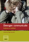 Bewogen communicatie - Jet Isarin ; Roger Verpoorten - 9789033476464