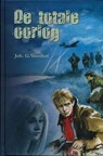 De totale oorlog - Joh. G. Veenhof - 9789033609718
