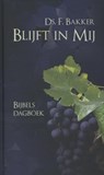 Blijft in mij - F. Bakker - 9789033632693