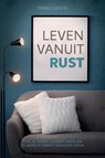 Leven vanuit rust - Tomas Sjödin - 9789033802560