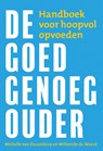 De goed-genoeg-ouder - Willemijn de Weerd ; Michelle van Dusseldorp - 9789033802867