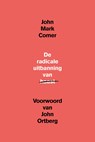 De radicale uitbanning van haast - John Mark Comer - 9789033802942