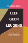 Leef geen leugens - John Mark Comer - 9789033803048