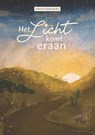 Het Licht komt eraan - Esther Stoorvogel ; Evert Leeflang ; Marcel Koning ; Maurits Luth - 9789033805301