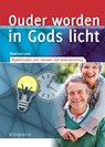 Ouder worden in Gods licht - René van Loon - 9789033819971