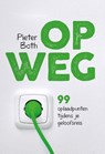 Op weg - Pieter Both - 9789033825545
