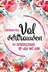 Vol vertrouwen - Carianne Ros - 9789033825668