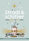 Straal & schitter - Ingrid Plantinga ; Willemijn de Weerd - 9789033834042