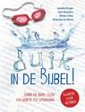 Duik in de Bijbel! - Hans Mijnders ; Janneke Burger ; Willemijn de Weerd ; Nieske Selles - 9789033834271