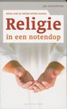 Religie in een notendop - HONDEBRINK, Jan - 9789035130166