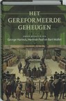 Het gereformeerde geheugen - HARINCK, George &amp; PAUL, Herman &amp; WALLET, Bart - 9789035133501