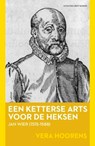Ketterse arts voor de heksen - HOORENS, Vera - 9789035133778