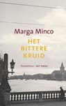 Het bittere kruid - Marga Minco - 9789035141162