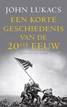 Een korte geschiedenis van de twintigste eeuw - John Lukacs - 9789035141353