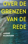 Over de grenzen van de rede - André Klukhuhn - 9789035143340