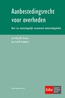 Aanbestedingsrecht voor overheden - M.J.J.M. Essers ; C.A.M. Lombert - 9789035248038