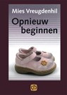 Opnieuw beginnen - Mies Vreugdenhil - 9789036423977