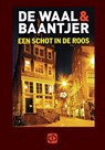 Een schot in de roos - Simon de Waal ; A.C. Baantjer - 9789036427746