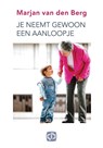 Je neemt gewoon een aanloopje - Marjan van den Berg - 9789036428491
