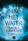 In het water - Paula Hawkins - 9789036432719