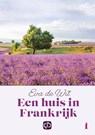 Een huis in Frankrijk - Eva de Wit - 9789036435017