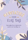 Meditaties voor elke dag - Gilly Pickup - 9789036645775