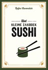 Het kleine zakboek sushi - Anna Lou Walker - 9789036648684