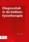 Diagnostiek in de bekkenfysiotherapie - Petra van Nierop - 9789036802826