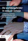 De werkbegeleider in zorg en welzijn - Nicolien van Halem ; Tera Stuut ; Henny Verbeek - 9789036812115
