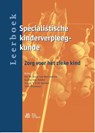 Leerboek specialistische kinderverpleegkunde - Ine de Kock-van Beerendock ; Karien den Ridder ; Ina in 't Veld-Rentier ; Adri Westmaas - 9789036817097