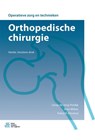 Orthopedische chirurgie - Sonja de Jong-Perdijk ; Arne Wibier ; Faiiza El-Amraoui - 9789036818360
