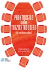 Praktijkgids voor toezichthouders - Peter Razenberg ; Bert van der Zaag - 9789036820028