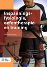 Inspanningsfysiologie, oefentherapie en training - G.M. van der Poel ; M.W.A. Jongert ; J.J. de Morree - 9789036822565