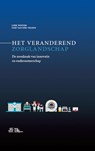 Het veranderend zorglandschap - Loek Winter ; Joep Van der Velden - 9789036825344