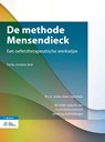 De methode Mensendieck - M.L.A. Jonker-Kaars Sijpesteijn ; Curriculumcommissie Opleiding Oefentherapie - 9789036825504