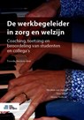 De werkbegeleider in zorg en welzijn - Nicolien van Halem ; Tera Stuut ; Henny Verbeek - 9789036825627